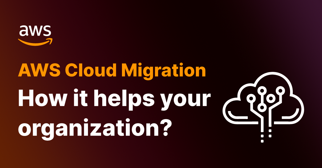 AWS Cloud Migration Opportunities and Challenges