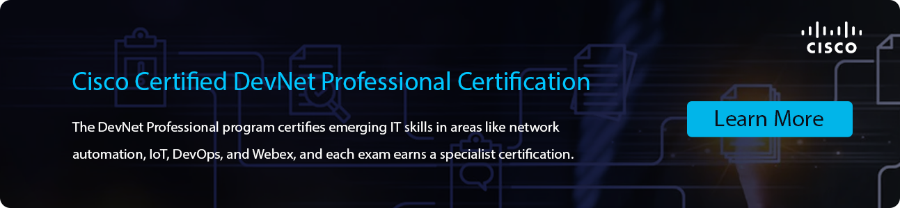 Cisco Certified DevNet Professional  