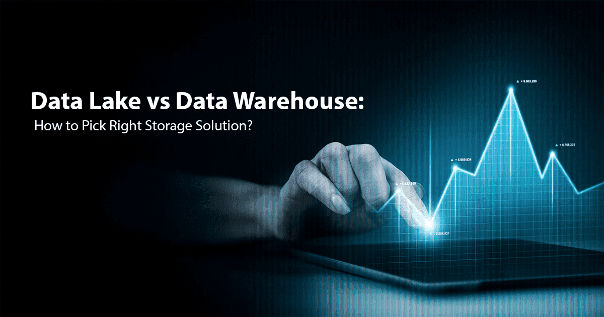 Data Lake vs Data Warehouse: Choosing the Right Data Storage Solution
