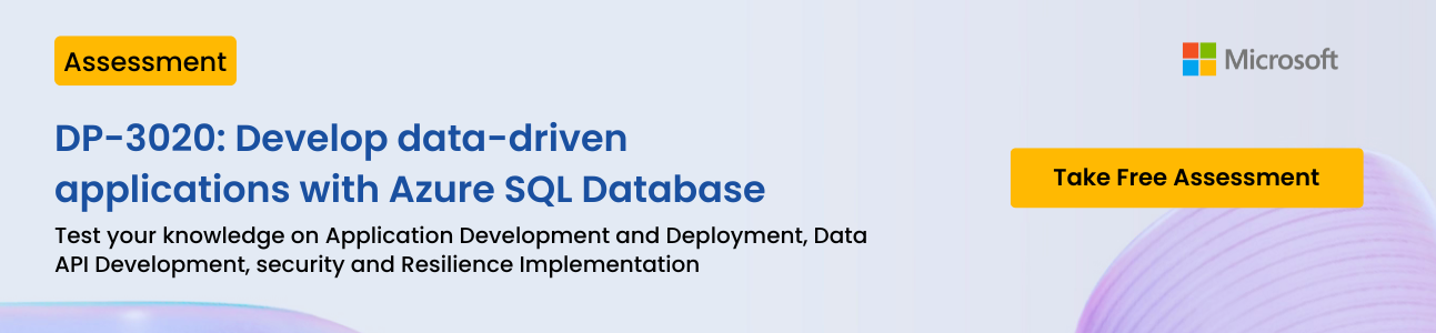 DP-3020: Develop data-driven applications with Azure SQL Database