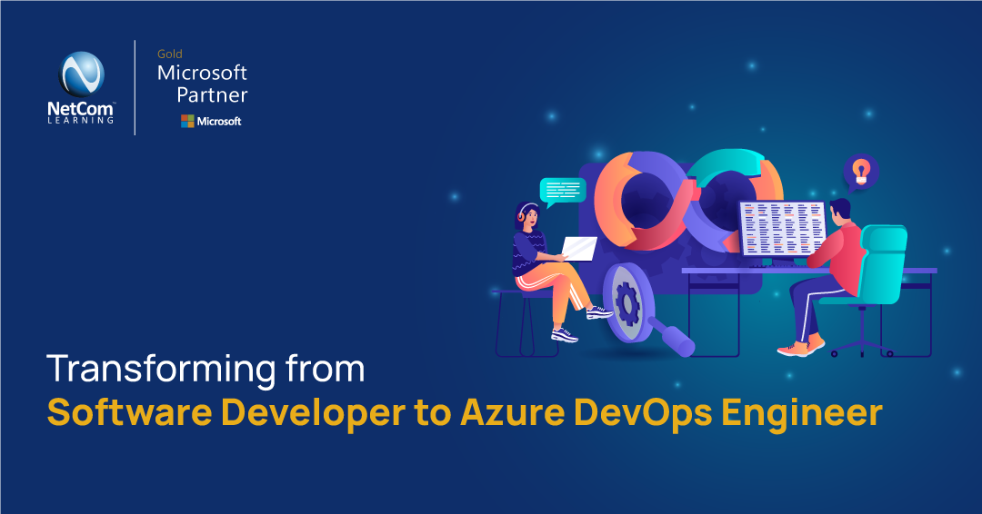Transforming from Software Developer to Azure DevOps Engineer