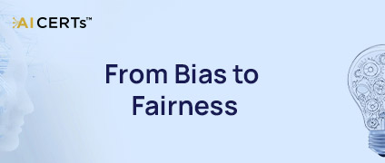 From Bias to Fairness: Navigating the Ethical AI Landscape