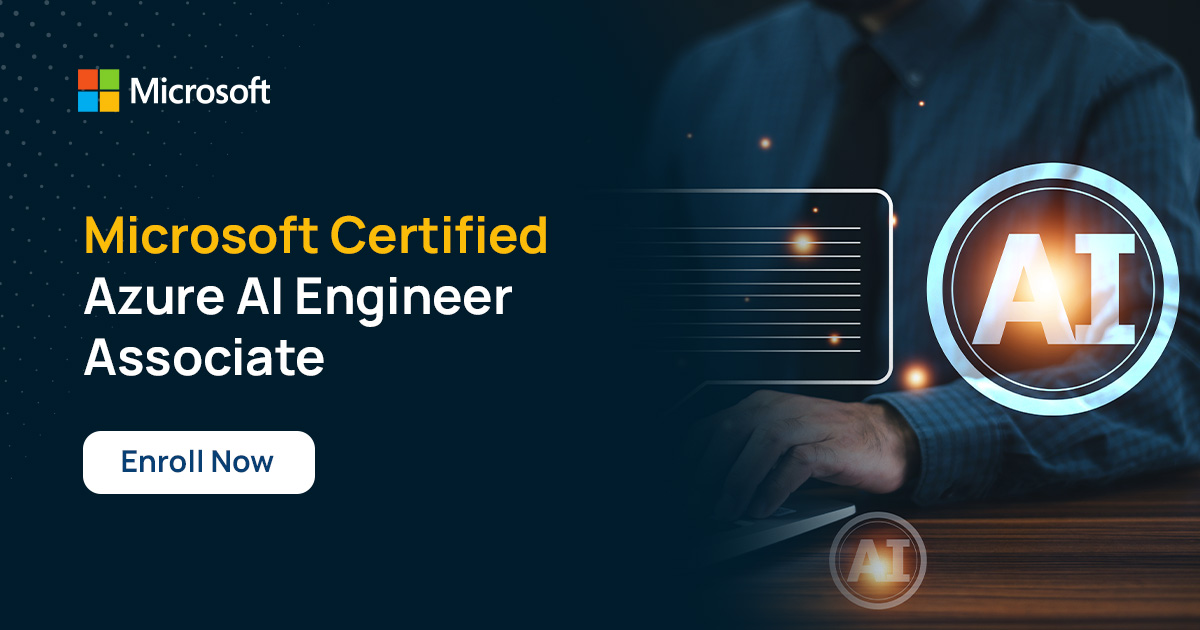 Microsoft Certified Azure AI Engineer Associate | AI 102 Certification