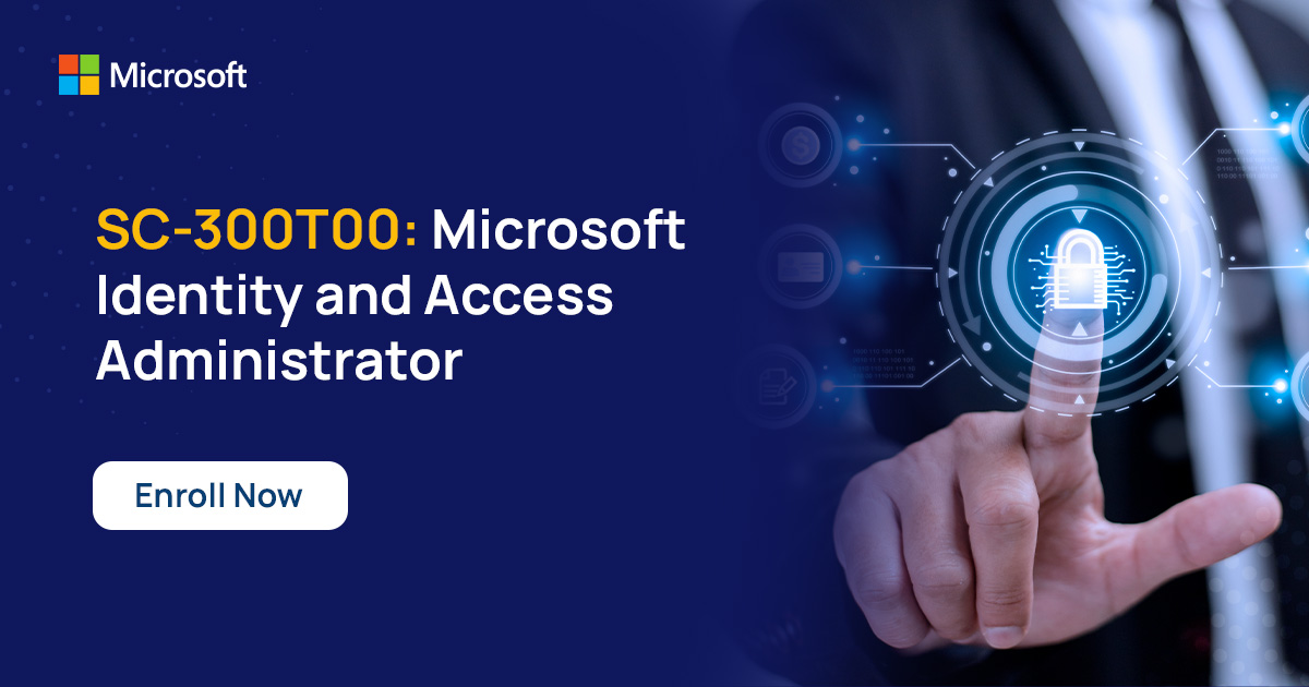 Microsoft Identity And Access Administrator SC 300 Course
